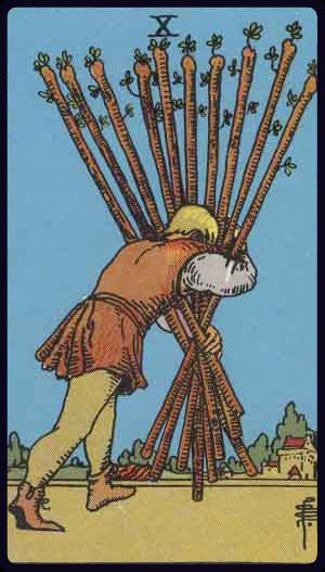 Ten of Wands - Rider Waite